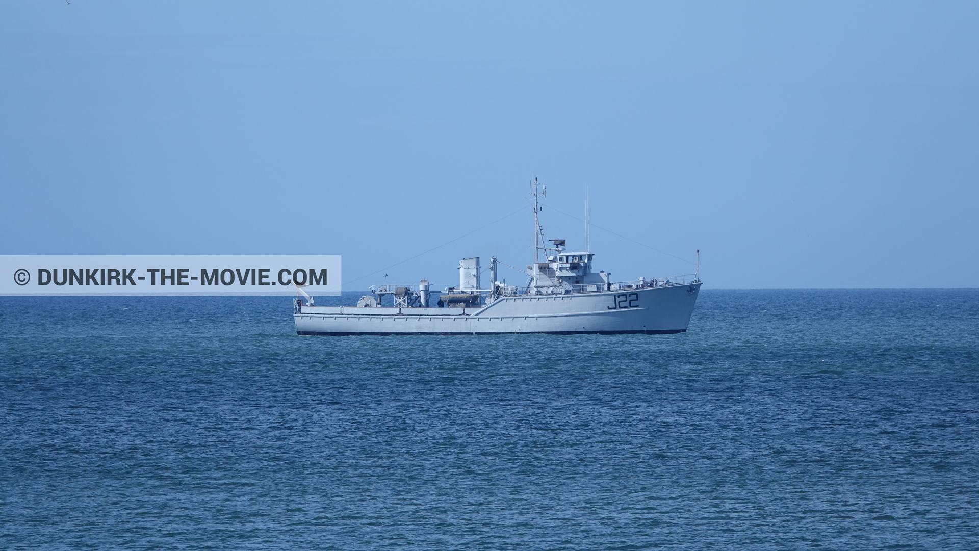 Picture with blue sky, J22 -Hr.Ms. Naaldwijk, calm sea,  from behind the scene of the Dunkirk movie by Nolan